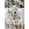 Krajina s vlky - Rapsodie šedých stínů - Jaroslav Monte Kvasnica