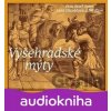 Vyšehradské mýty - Josef Somr, Jana Hlaváčová, Jiří Klem
