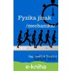 E-kniha Fyzika jinak - Ing. Jindřich Zdráhal