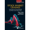 Stock Market Crashes: Predictable And Unpredictable And What To Do About Them (William T Ziemba)(Brožovaná)