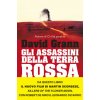 assassini della Terra Rossa