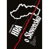 Hra o Slovensko - Ladislav Deák