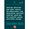 Zákony I A 2025 Daňové zákony ZDP DPH daňový řád silniční daň daň z nemovitostí - Kolektiv autorů