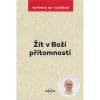 Žít v Boží přítomnosti