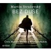 Bez duše (audiokniha) Martin Stručovský, Martin Preiss, Kryštof Hádek