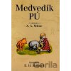 Medvedík Pú - Alan Alexander Milne