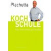 Plachutta Kochschule 2