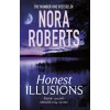 Honest Illusions - Nora Roberts