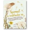 Spomaľ a rozhliadni sa - Laura Brand, Freya Hartas