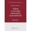 Zákon o rozsahu zdravotnej starostlivosti - Katarína Fedorová