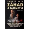 Skrytý svět záhad a tajemství - Vladimír Liška