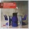 Meisterwerke der Kammermusik - Masterpieces Of Chamber Music (5CD) (Joseph Haydn (1732-1809), Ludwig van Beethoven (1770-1827), Wolfgang Amadeus Mozart (1756-1791), Franz Schubert (1797-1828), Felix M