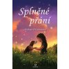 Splněné přání - Barbara O´Connor
