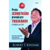 Prečo jednotkári pracujú pre trojkárov a dvojkári pre štát