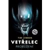 Vetřelec - Probuzení