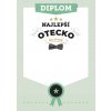 Diplom Najlepší otecko na svete Diplom najlepší otecko na svete