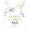 Genesis a Exodus 365 - Richard Vašečka