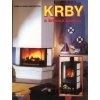 Krby a krbová kamna - Anna Kadlecová, Alex Kadlec