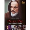 Páter Pio - Medzi nebom a zemou