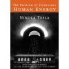 The Problem of Increasing Human Energy (Nikola Tesla)(Brožovaná)