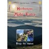 Hrebeňom Malej Fatry - Pavel Hirax Baričák