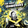 Anděl míru - Jan Amos Komenský