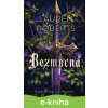 E-kniha Bezmocná - Lauren Roberts