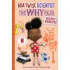 Rockin' Robots! (ADA Twist, Scientist: The Why Files #5) (Theanne Griffith)(Pevná)