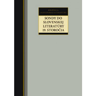 Sondy do slovenskej literatúry 19. storočia