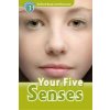 Oxford Read and Discover: Level 3: Your Five Senses (Robert Quinn)(Brožovaná)
