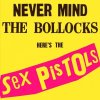 Sex Pistols: Never Mind The Bollocks (Remastered 2012): CD