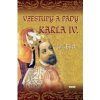 Vzestupy a pády Karla IV - Bílek Jiří