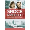 Srdce pre Ellu - Wendy Holden