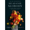 Hľadanie slobody - Erin French