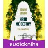 Hrob mé sestry - Robert Dugoni