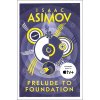 Prelude to Foundation Asimov Isaac