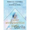 Karty hvězdných duší, Rebecca Campbell
