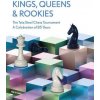 The Kings, Queens & Rookies: The Tata Steel Chess Tournament - A Celebration of 85 Years