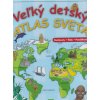 Velký detský atlas sveta