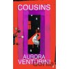 Cousins - Aurora Venturini