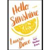 Hello Sunshine - Laura Dave, Simon & Schuster