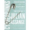 Cypherpunks: Freedom and the Future of the Internet (Julian Assange,Jacob Appelbaum,Andy Muller-Maguhn)(Brožovaná)