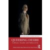 Queering Desire (Amy Tooth Murphy)(Brožovaná)