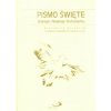 Pismo Święte starego i nowego testamentu (oprawa biała)