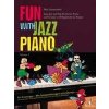 Fun with Jazz Piano III - jednoduché úpravy slávnych svetových melódií v jazzovom a popovom štýle