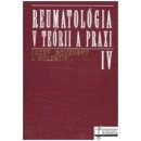 Reumatológia v teórii a praxi IV. - Jozef Rovenský