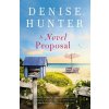 A Novel Proposal - Denise Hunter