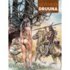 Przyniesiona wiatrem. Druuna. Tom 5