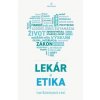 Lekár a etika - Balažovjech Ivan