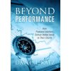 Beyond Performance (DAVID I KATZ)(Pevná)